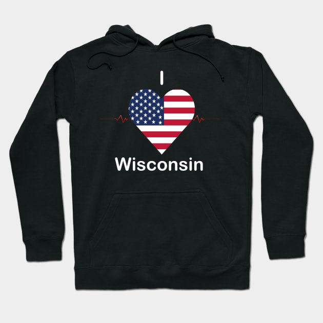 I love Wisconsin Hoodie by FUNEMPIRE